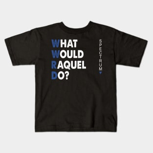 What Would Raquel Do? Sales Kids T-Shirt